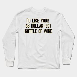 Brooklyn 99 - Jake Peralta Quote Long Sleeve T-Shirt